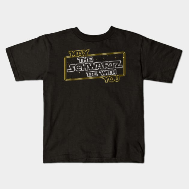 May the Schwartz Be With You! Kids T-Shirt by darklordpug